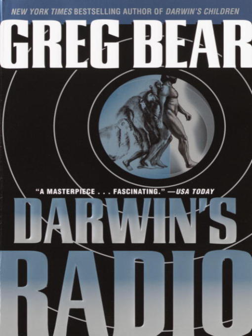 Title details for Darwin's Radio by Greg Bear - Wait list